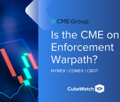 The CME is on the Enforcement Warpath!